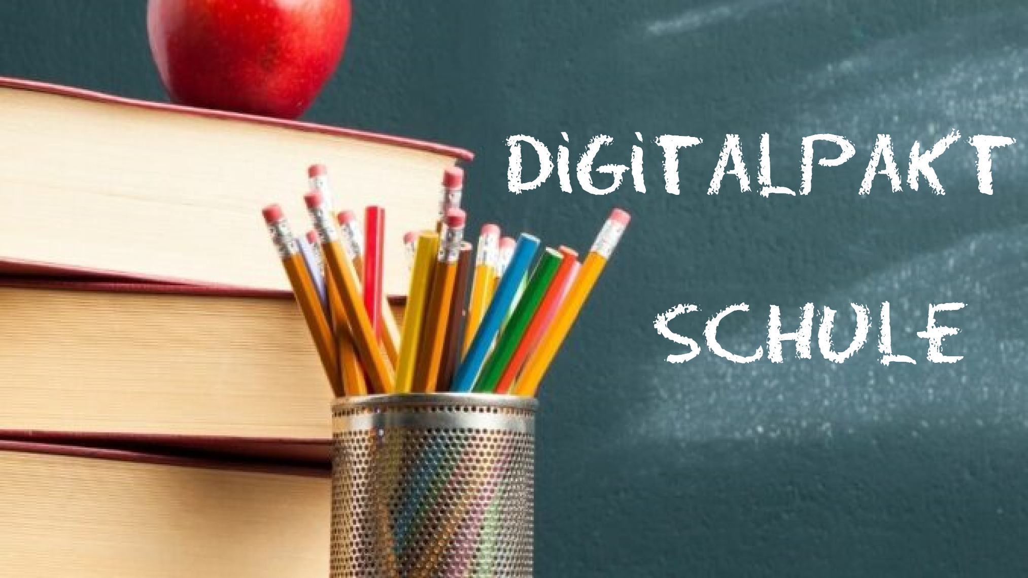 Digitalpakt Schule