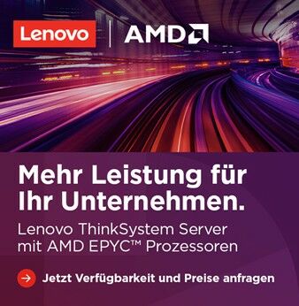 Lenovo ThinkSystem mit AMD EPYC Prozessoren